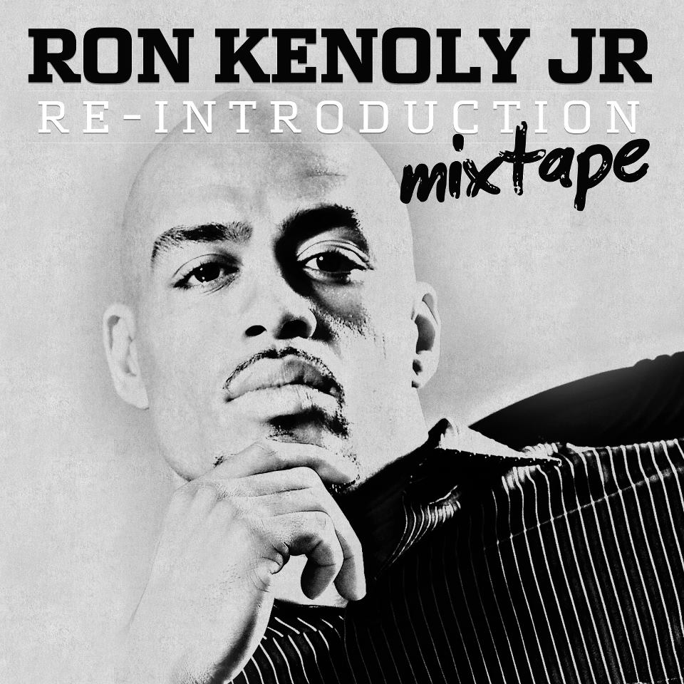 New Music Ron Kenoly Jr. 'ReIntroduction' (Mixtape) The Gospel Guru